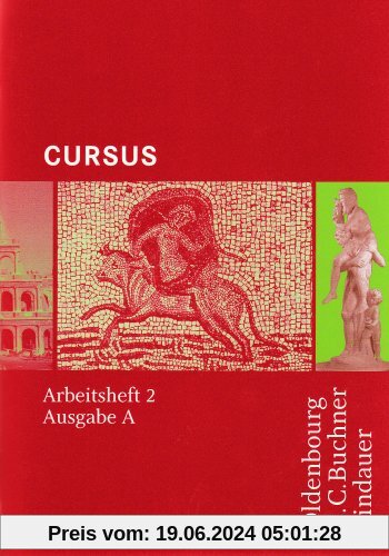 Cursus, Ausgabe A : Arbeitsheft